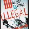 No human being is illegal