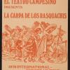 El Teatro Campesino Presents La Carpa De Los Rasquachis