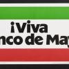 Viva El Cinco De Mayo!
