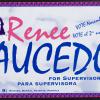 Renee Saucedo for Supervisor