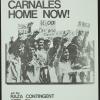 Bring our carnales home now!