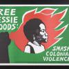 Free Dessie Woods!: Smash Colonial Violence