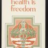 Health is freedom