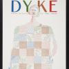 Dyke: A Quarterly First Anniversary Issue