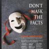 Don't Mask The Facts