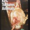 KFC tortures animals