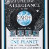 I pledge allegiance to the earth