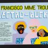 San Francisco Mime Troupe Electro-Bucks