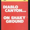 Diablo Canyon...On Shaky Ground