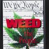 Weed the People