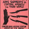 Blockade! Arms Shipments to Central America [and the] Third World : Concord Naval Weapons Station