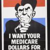 I Want Your Medicare Dollars For U.S. Military