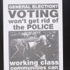 Voting Won't Get Rid of the Police
