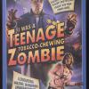 Teenage Tobacco-Chewing Zombie