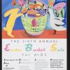 The Sixth Annual Easter Basket Sale for AIDS