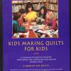 Kids Making Quilts For Kids