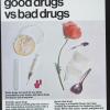 good drugs vs bad drugs