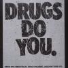Drugs Do You