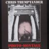 Chris Themptander Photo-Montage