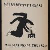 Bread & Puppet Theatre: The Stations of the Cross