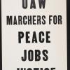 UAW Marchers For Peace Jobs Justice