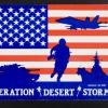 Operation Desert Storm.