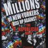 Millions of New Yorkers Rise Up Against the Republican Party