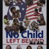 No Child Left Behind