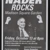 Nader Rocks Madison Square Garden