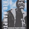 Fred Hampton: Celebrate People's History