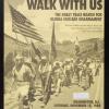 Walk With Us