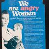 We Are Angry Women