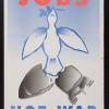 Jobs Not War