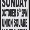 Sunday October 6th 2pm | Union Square San Francisco
