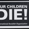 Our Children Die!