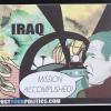 Iraq: Mission Accomplished!