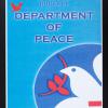 Will work for DoPeace : Department of Peace