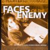 Faces of the Enemy