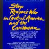 Stop Reagan's War in Central America and the Caribbean