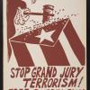 Stop grand jury terrorism! Free Puerto Rico!