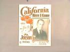 California Here I Come sung "with great success by Al Jolson in Bombo"