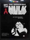 The Incredible Hulk: Not Just Strangers Die Of AIDS