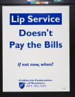 Lip Service Doesn't Pay The Bills
