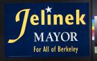 Jelinek mayor for all of berkeley