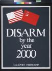Disarm by the Year 2000
