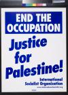 End the Occupation, Justice for Palestine!