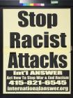 Stop Racist Attacks