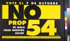 NO Prop 54
