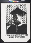 Education our passport to the future