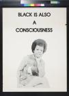 Black Is Also A Consciousness